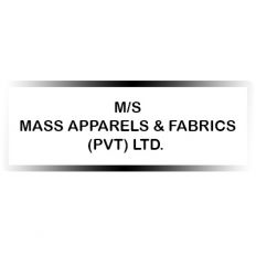 M/S MASS APPARELS & FABRICS (PVT) LTD. 
