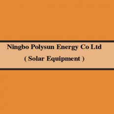 • Ningbo Polysun Energy Co Ltd ( Solar Equipment )